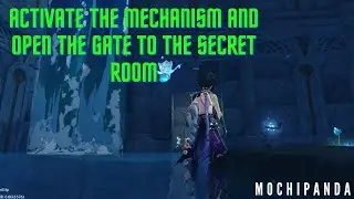 |Genshin Impact| Activate the Mechanism and Open the Gate to the Secret Room Guide!!