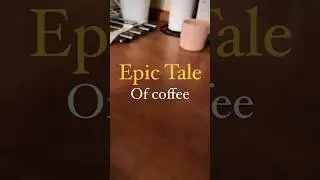 Epic tale of one cup of coffee 🌱🤭