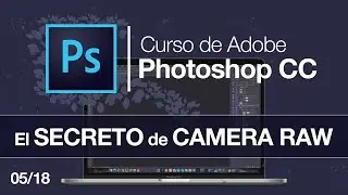 Como USAR MÁSCARAS en PHOTOSHOP Cámera RAW 📸 5/18 | 🖥 [Curso Photoshop Gratis]
