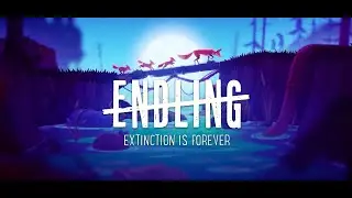 Endling:  Extinction is Forever - Sad game
