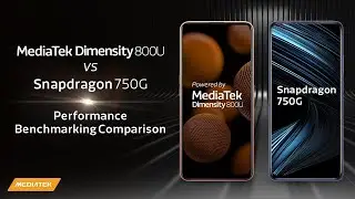 MediaTek Dimensity 800U vs Snapdragon 750G | Performance Benchmarking Comparison