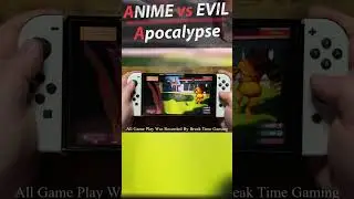 Anime vs Evil Apocalypse - Nintendo Switch OLED Gameplay