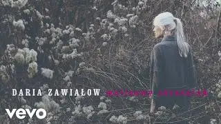 Daria Zawialow - Malinowy Chrusniak (Audio)