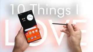 10 Things I Love Most About the Galaxy S23 Ultra💖+ Long Term Review
