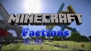 Minecraft Factions Ep.2 