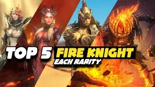 TOP 5 FIRE KNIGHT CHAMPIONS - EACH RARITY | RAID SHADOW LEGENDS