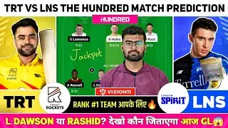 TRT vs LNS Dream11, TRT vs LNS Dream11 Prediction, TRT vs LNS Team Today, The Hundred Cricket 2024
