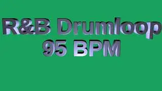 R&B Drum Loop 95 BPM