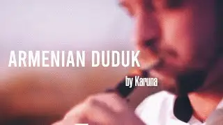 Armenian duduk. Short improvisation