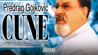 Predrag Cune Gojkovic - Mladi kapetane - (Audio 2002)