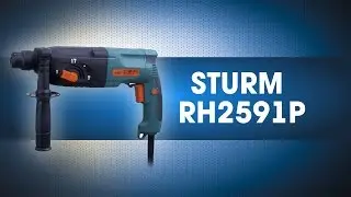 Обзор перфоратора STURM RH2591P