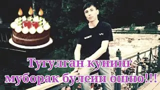 Ошно тугулган кунинг муборак булсин!