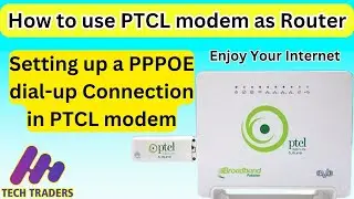 How to use PTCL Modem as a WIFI router | PTCL Modem PPPOE Setting