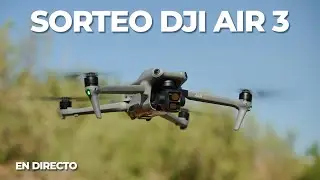 Sorteo DJI Air 3 en DIRECTO 🔴