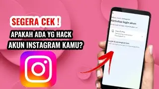 CARA MENGETAHUI ORANG YG BAJAK INSTAGRAM | Cara Atasi IG Yg di Hack