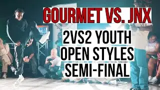 Gourmet vs. JNX | 2vs2 Youth Open Styles Semi-Final | LTMMY Vol. 17