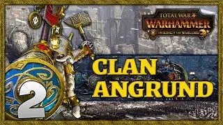 HUNTING SKARSNIK! Total War: Warhammer - Clan Angrund Campaign #2
