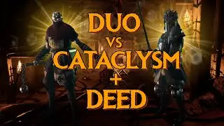ДВОЕ на Катаклизме с деянием (авангард, х2 элита, внезапная смерть) | DUO vs CATACLYSM + DEED