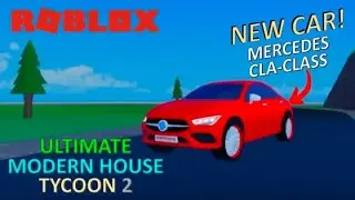 Mercedes-Benz CLA-Class (New Car!) - Roblox (Ultimate Modern House Tycoon 2)