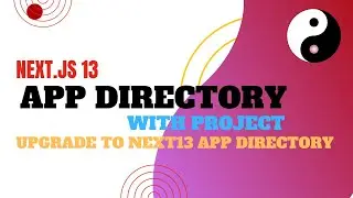 NextJS 13 - App Folder with Project | Upgrade your Next project to App Folder