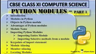Python Modules (Part 1) | CBSE Class 11 Computer Science |Python Modules Importing, and Aliasing