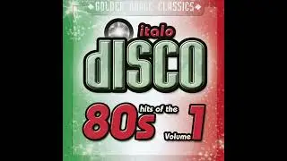 Italo Disco Hits Of The 80s Volume 1