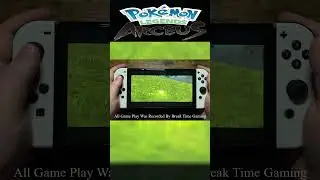 Pokemon Legends Arceus - Nintendo Switch OLED Gameplay