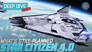 The Current State of The Star Citizen 4.0 Roadmap