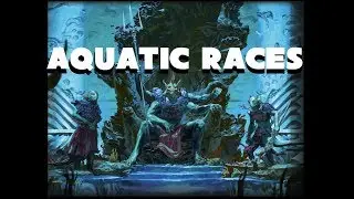 Dungeons and Dragons Lore: Aquatic Races