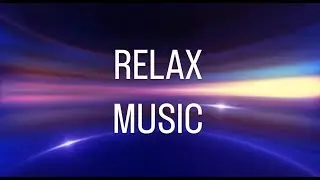RELAX MUSIC. 3 часа одна композиция.