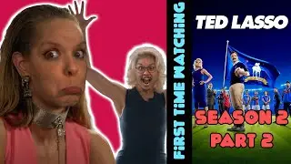 Ted Lasso Season 2 - Part 2 Ep 7-12 | Canadian First Time Watching | TV Movie Reaction | Commentary