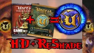 UT99, Unreal, HD bundle + Reshade. Download and install