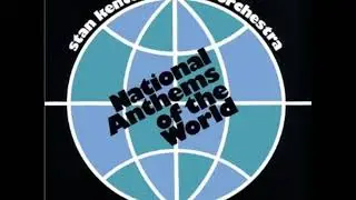 Stan Kenton -  National Anthems Of The World  -  Russia Gimn Sovyetskovo Soyuza