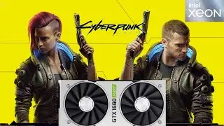 Cyberpunk 2077 - Xeon E3 1270 V3 + GTX 1660 Super