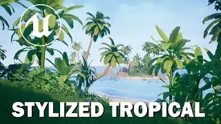 Unreal Engine: Stylized Environment Tropical Package