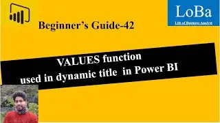 Power BI VALUES function using it in Dynamic Title| Change title dynamically| changing title in pbi