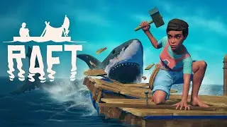 Миссия 2 ✔️Raft #9 ► Двигатель и руль. Новые острова!
