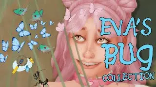 🐞🦋🐜Eva's Bug Collection🐜🦋🐞