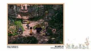 [Video Soundtrack] Unforgettable Sorrow [FINAL FANTASY IX]