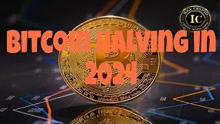 Bitcoin Halving in 2024