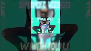 Smoke Weed With You - (Chug Jug With You Parody) #shorts