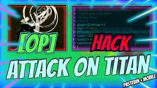 [CODE!] Attack on Titan: Evolution SCRIPT PASTEBIN 2023 | Auto Farm, Auto Attack, FAST Speed & More