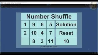 How to Create a Number Shuffle Game  in Unity, with random number functions in C# - Part 1 of 2