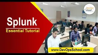 Splunk Fundamental  Tutorial  By Piyush  - 2020 -
