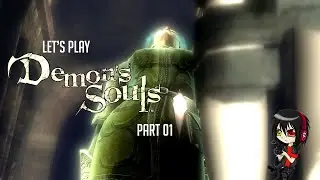 Shadow Plays Demon's Souls Playthrough Part 1