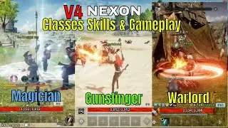 Project V4 ClassesTesting: Magician,Gunslinger & Warlord + All Skills