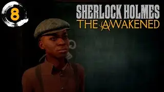 УЖАС ЗА ДВЕРЬЮ Sherlock Holmes The Awakened (2023) ►Прохождение на русском #8