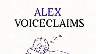 Alex Voice claims (100 subs!!!)