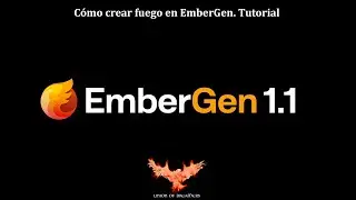 Cómo crear Fuego en EmberGen. Fire in EmberGen. Tutorial