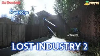 Half-Life 2: Lost Industry 2 - NHÀ MÁY BỎ HOANG PHẦN 2 [4K]